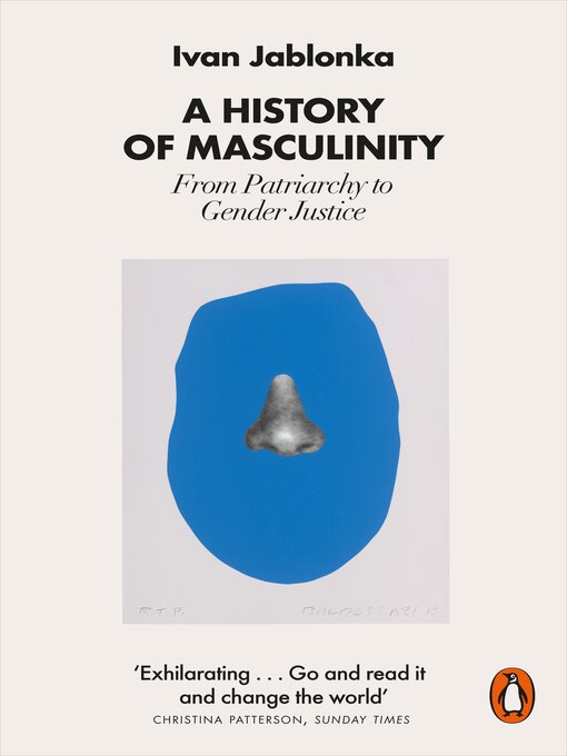 Title details for A History of Masculinity by Ivan Jablonka - Available